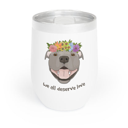 We All Deserve Love | Wine Tumbler - Detezi Designs - 46033090259398752522