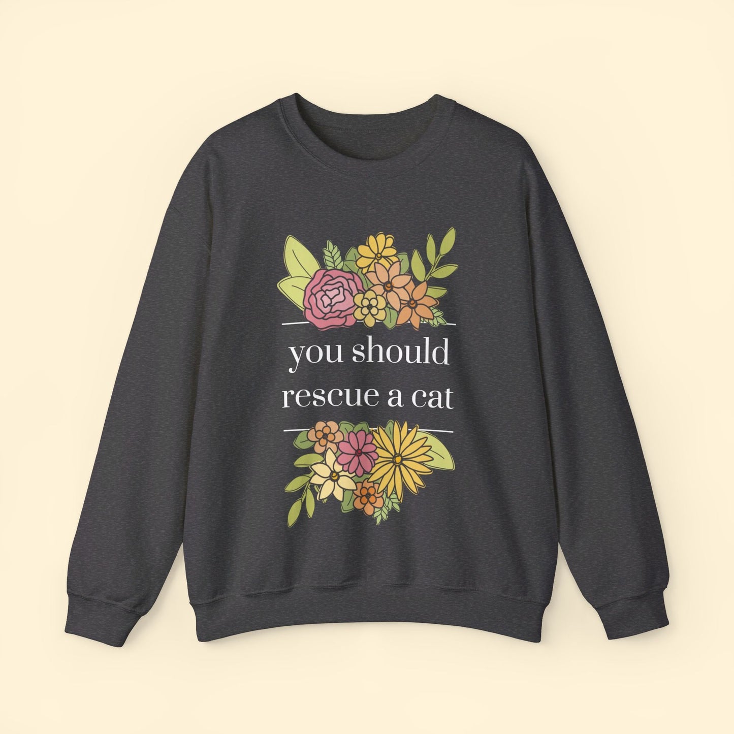 You Should Rescue A Cat | Crewneck Sweatshirt - Detezi Designs - 17780395531905159061