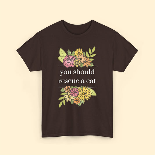 You Should Rescue A Cat | Unisex T - shirt - Detezi Designs - 14364706625940657201