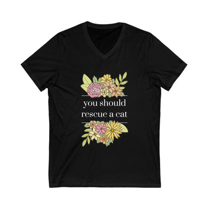 You Should Rescue A Cat | Unisex V - Neck Tee - Detezi Designs - 32153979876134825104