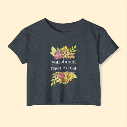 You Should Rescue A Cat | Women's Festival Crop Top - Detezi Designs - 37556182342509578371