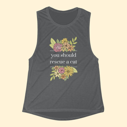 You Should Rescue A Cat | Women's Flowy Scoop Muscle Tank - Detezi Designs - 43181859247833178919