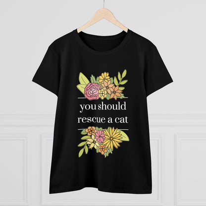 You Should Rescue A Cat | Women's Midweight Cotton Tee - Detezi Designs - 33181567261293602548