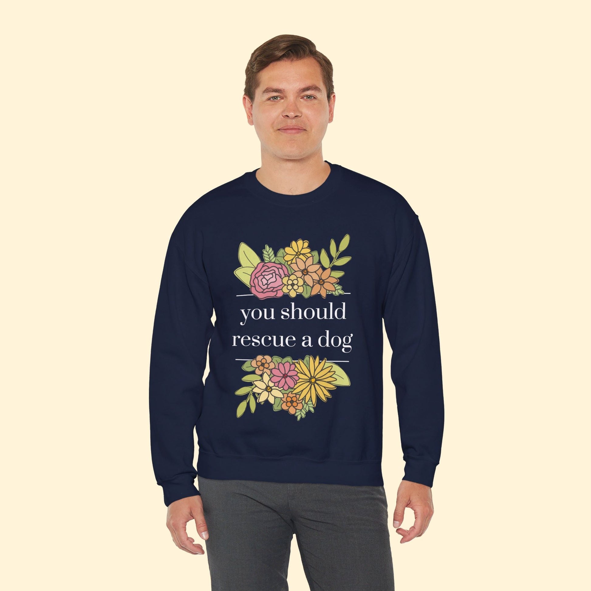 You Should Rescue A Dog | Crewneck Sweatshirt - Detezi Designs - 19957551425506997855