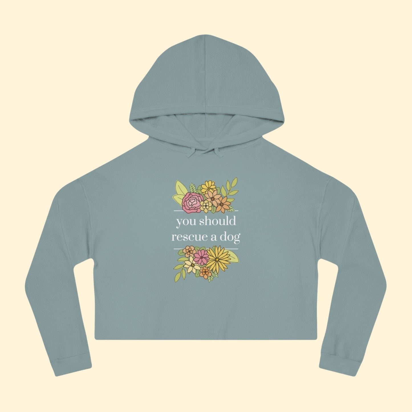 You Should Rescue A Dog | Cropped Hooded Sweatshirt - Detezi Designs - 21752314386823172935