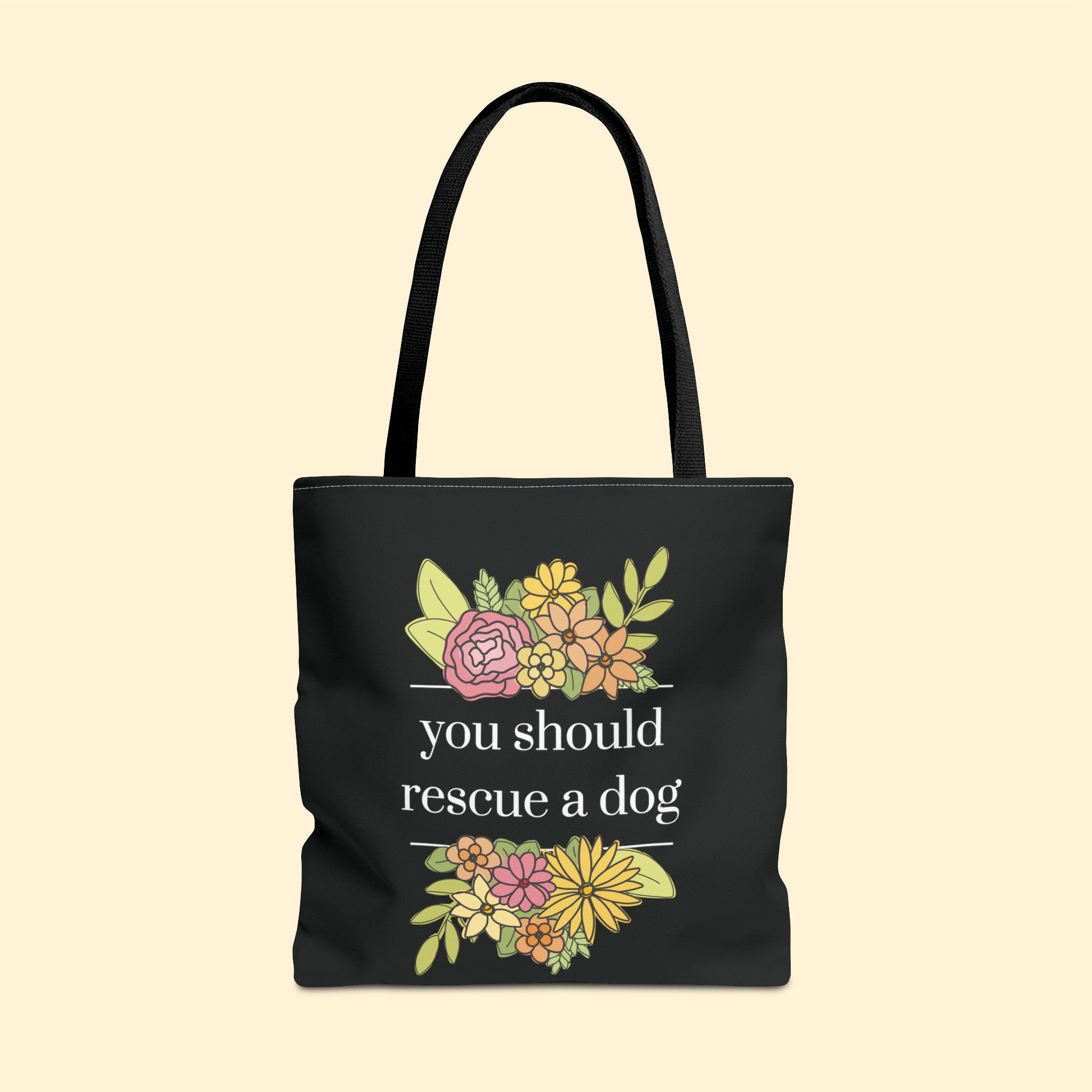 You Should Rescue A Dog | Tote Bag - Detezi Designs-21534161687498114957