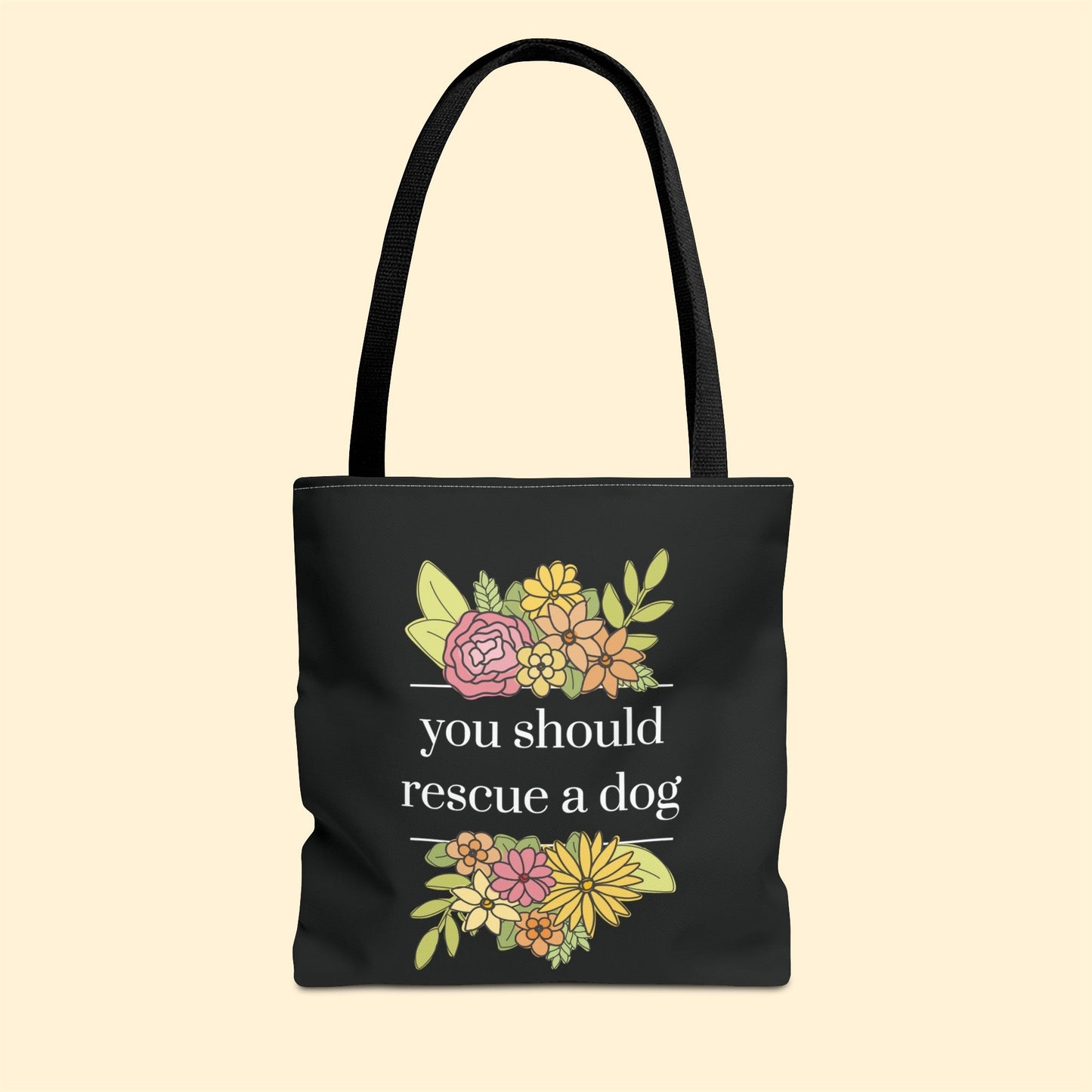 You Should Rescue A Dog | Tote Bag - Detezi Designs-28167996948247553977