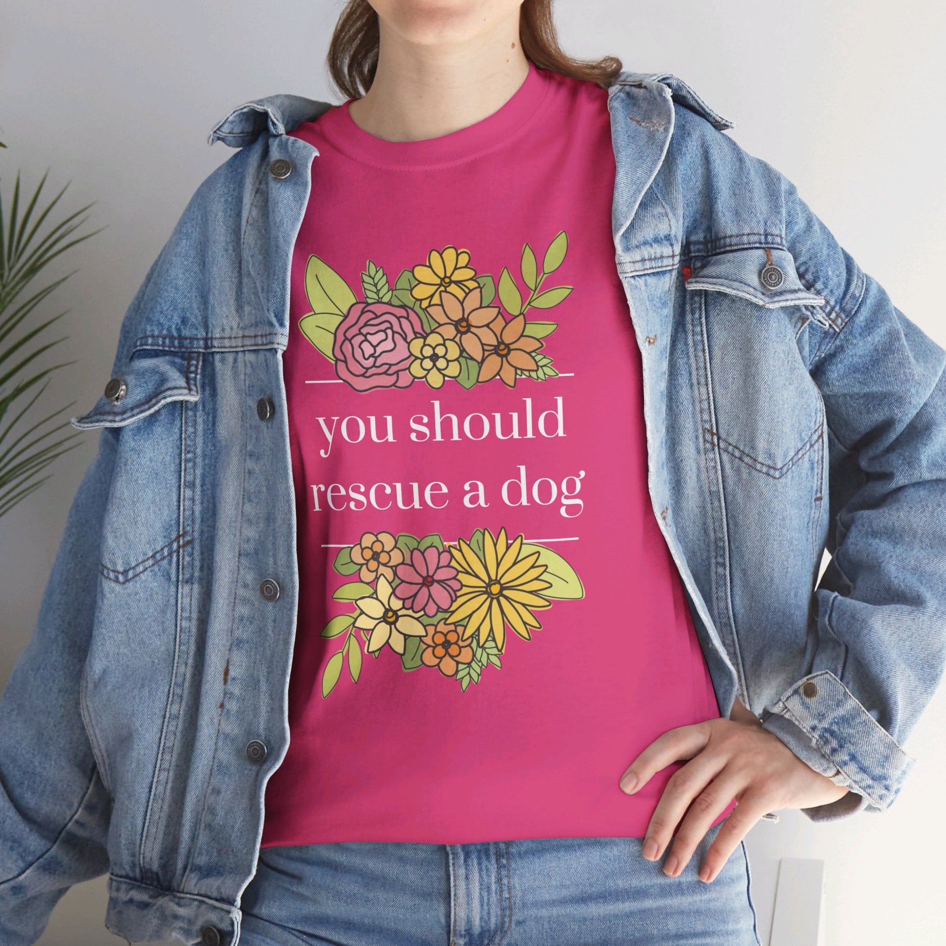 You Should Rescue A Dog | Unisex T - shirt - Detezi Designs - 99492320757317573678