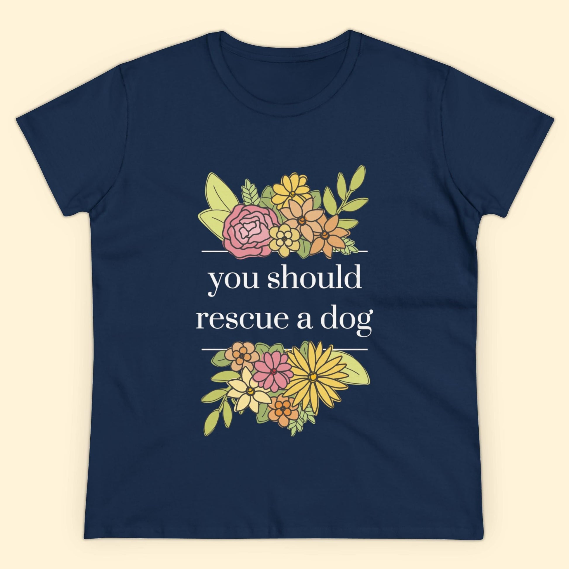 You Should Rescue A Dog | Women's Midweight Cotton Tee - Detezi Designs - 34466326276270892642