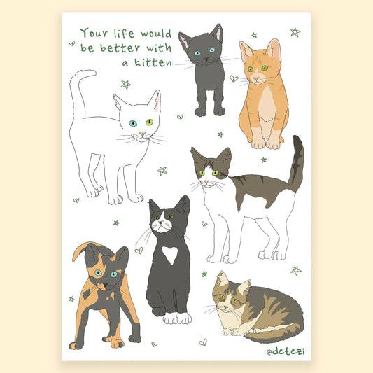 Your Life Would be Better with a Kitten | Vinyl Sticker | PRE - ORDER - Detezi Designs - 