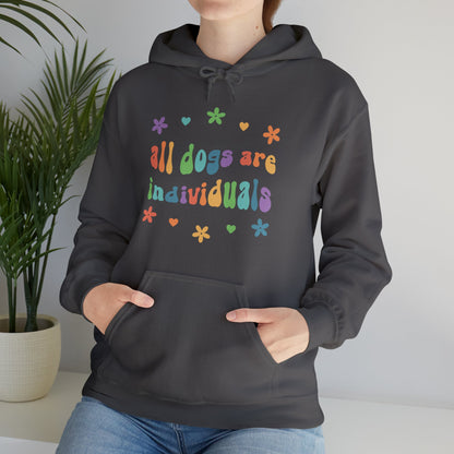 All Dogs are Individuals | Hooded Sweatshirt - Detezi Designs-53906888762041354529