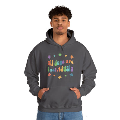 All Dogs are Individuals | Hooded Sweatshirt - Detezi Designs-53906888762041354529