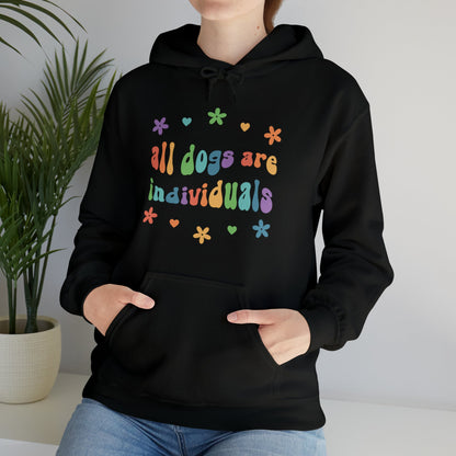 All Dogs are Individuals | Hooded Sweatshirt - Detezi Designs-53906888762041354529