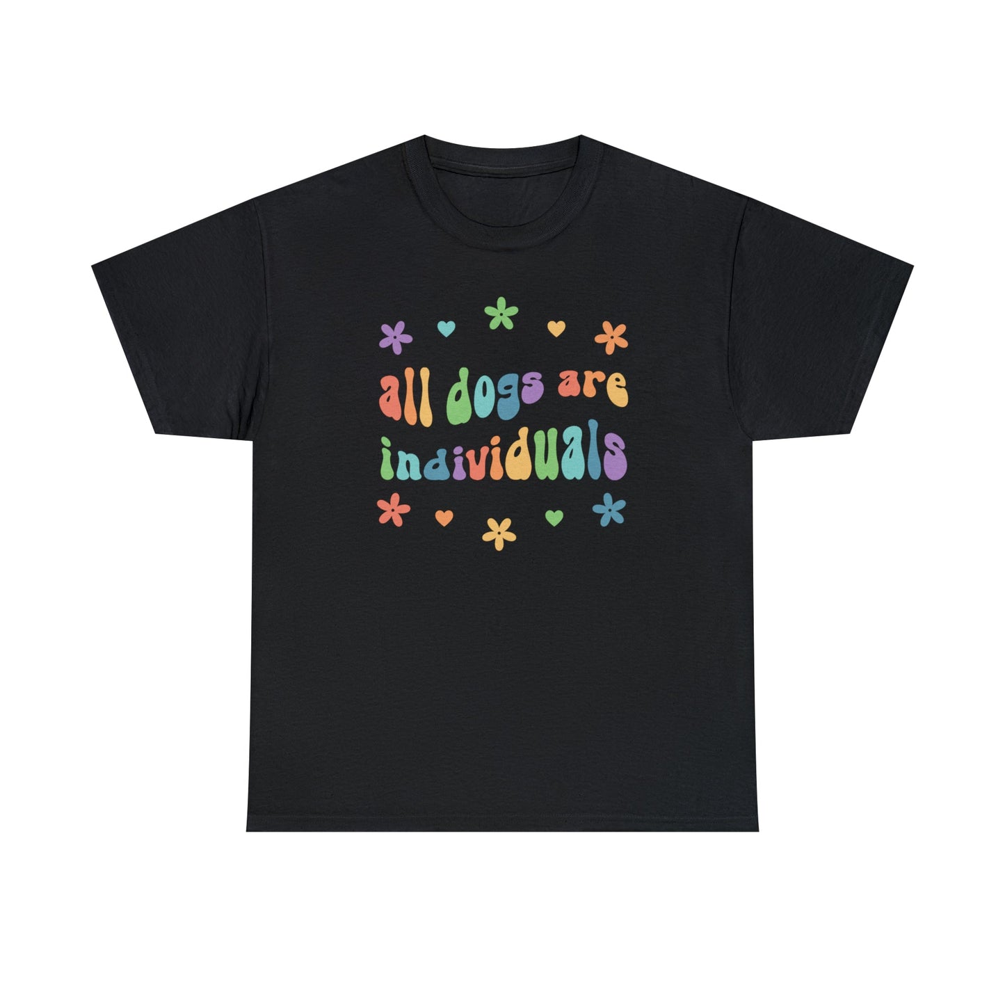 All Dogs Are Individuals | Text Tee - Detezi Designs-29152850283854806599