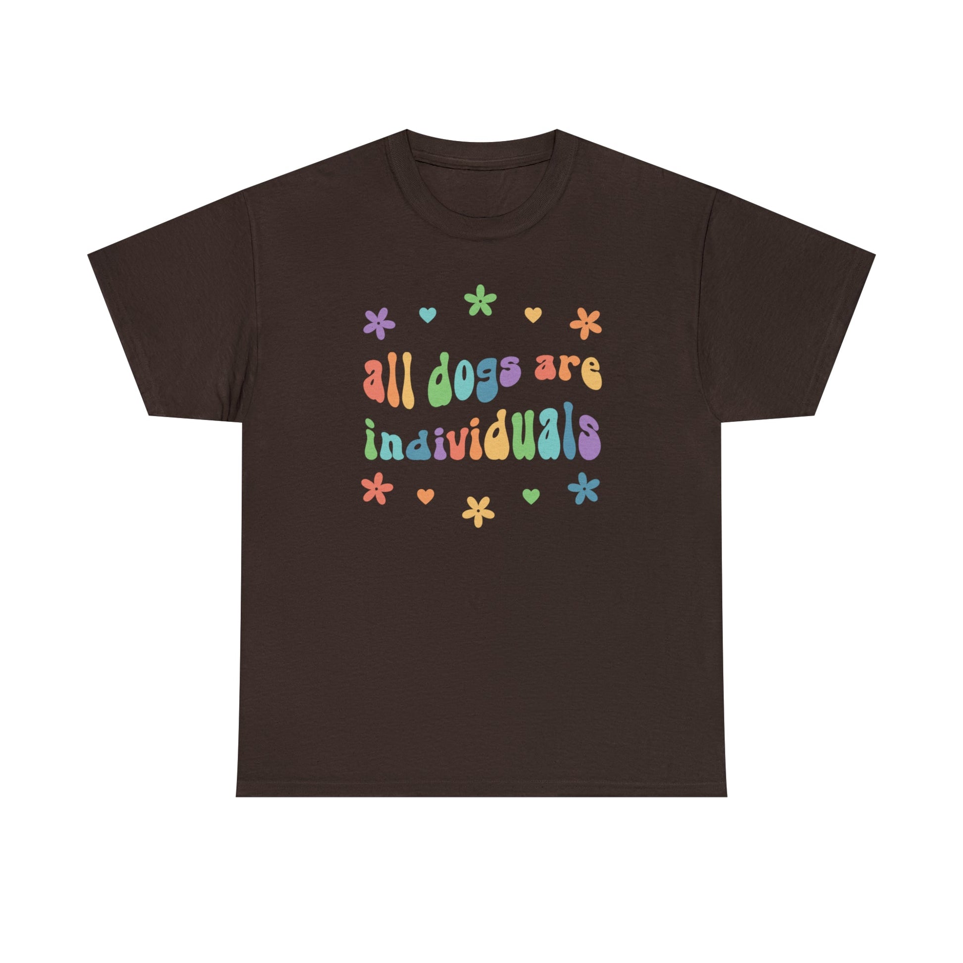 All Dogs Are Individuals | Text Tee - Detezi Designs-82482320453530293542