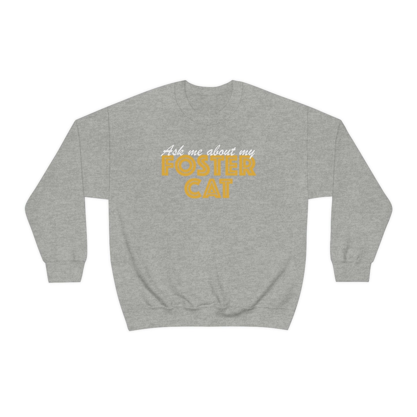 Ask Me About My Foster Cat | Crewneck Sweatshirt - Detezi Designs-28727246584568603142