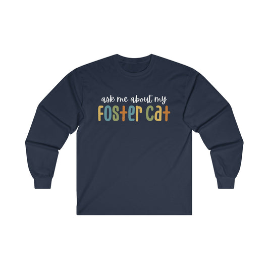 Ask Me About My Foster Cat - Retro Colors | Long Sleeve Tee - Detezi Designs-46326426181732698714