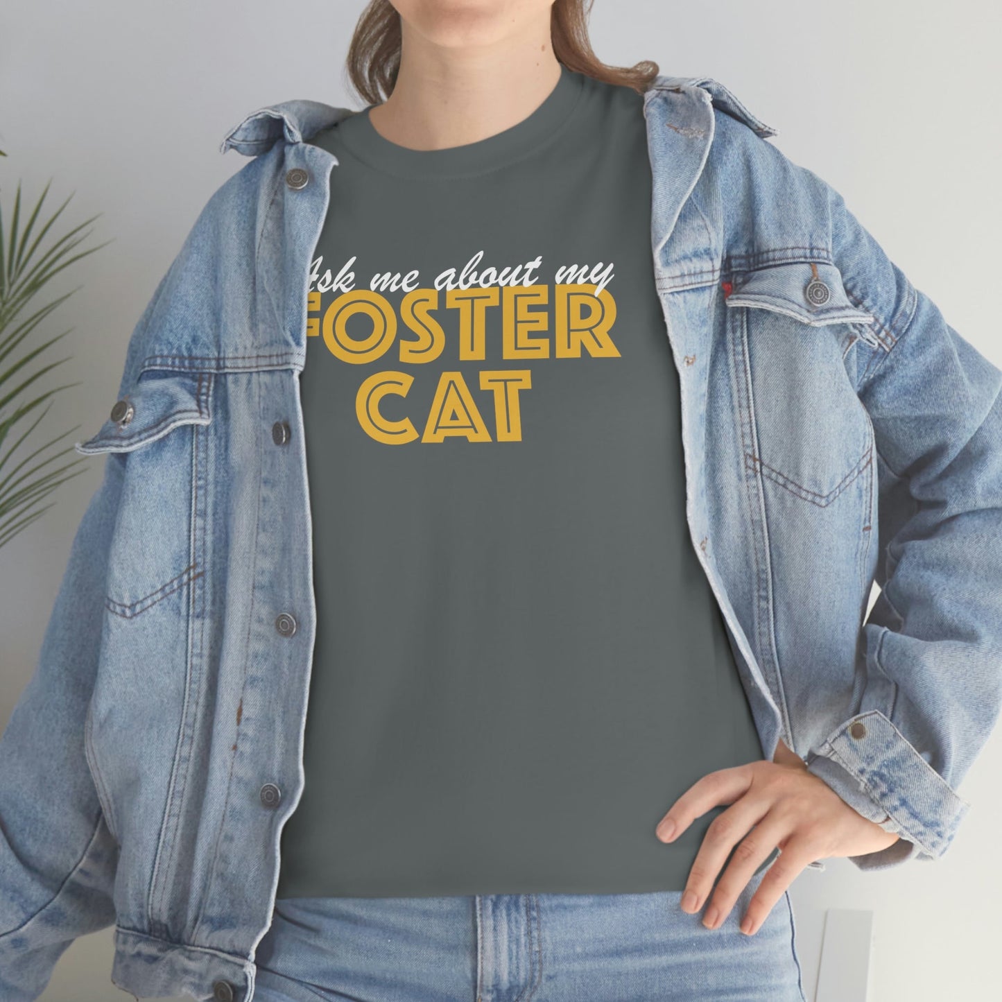 Ask Me About My Foster Cat | Text Tees - Detezi Designs-28634357353143980543
