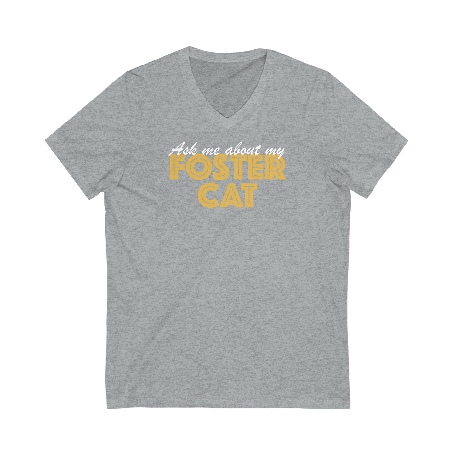 Ask Me About My Foster Cat | Unisex V-Neck Tee - Detezi Designs-29587699105933484853