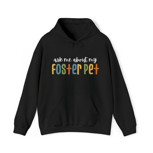 Ask Me About My Foster Pet - Retro Colors | Hooded Sweatshirt - Detezi Designs-11805733436053057445