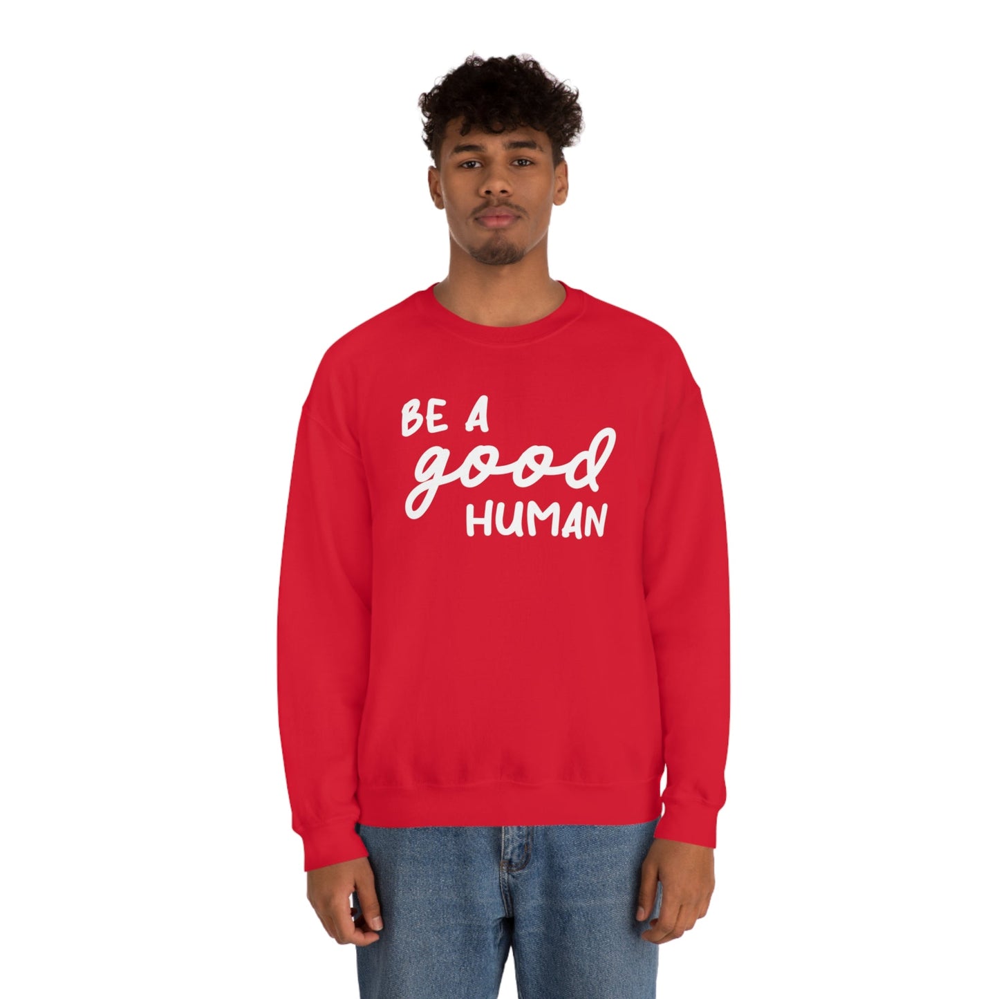 Be A Good Human | Crewneck Sweatshirt - Detezi Designs-10771312644115252589