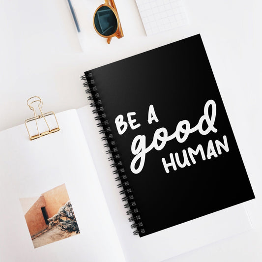 Be A Good Human | Notebook - Detezi Designs-14696212160565863950