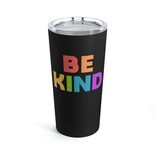 Be Kind Rainbow | Tumbler - Detezi Designs-73100963376385812315