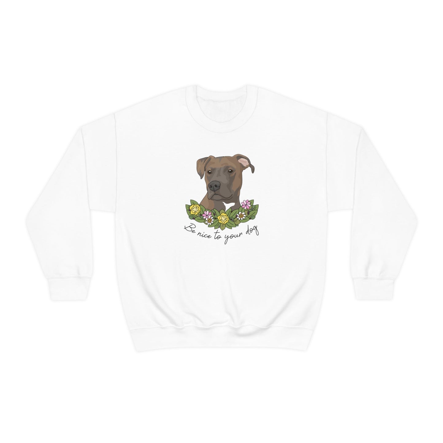 Be Nice to Your Dog | Crewneck Sweatshirt - Detezi Designs-24936321832820536463