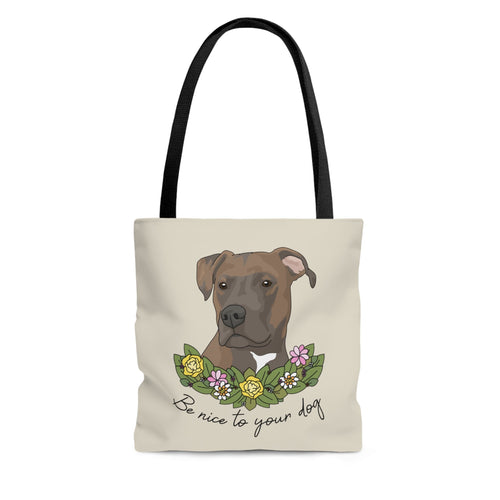 Be Nice to Your Dog | Tote Bag - Detezi Designs-82720241846648451127