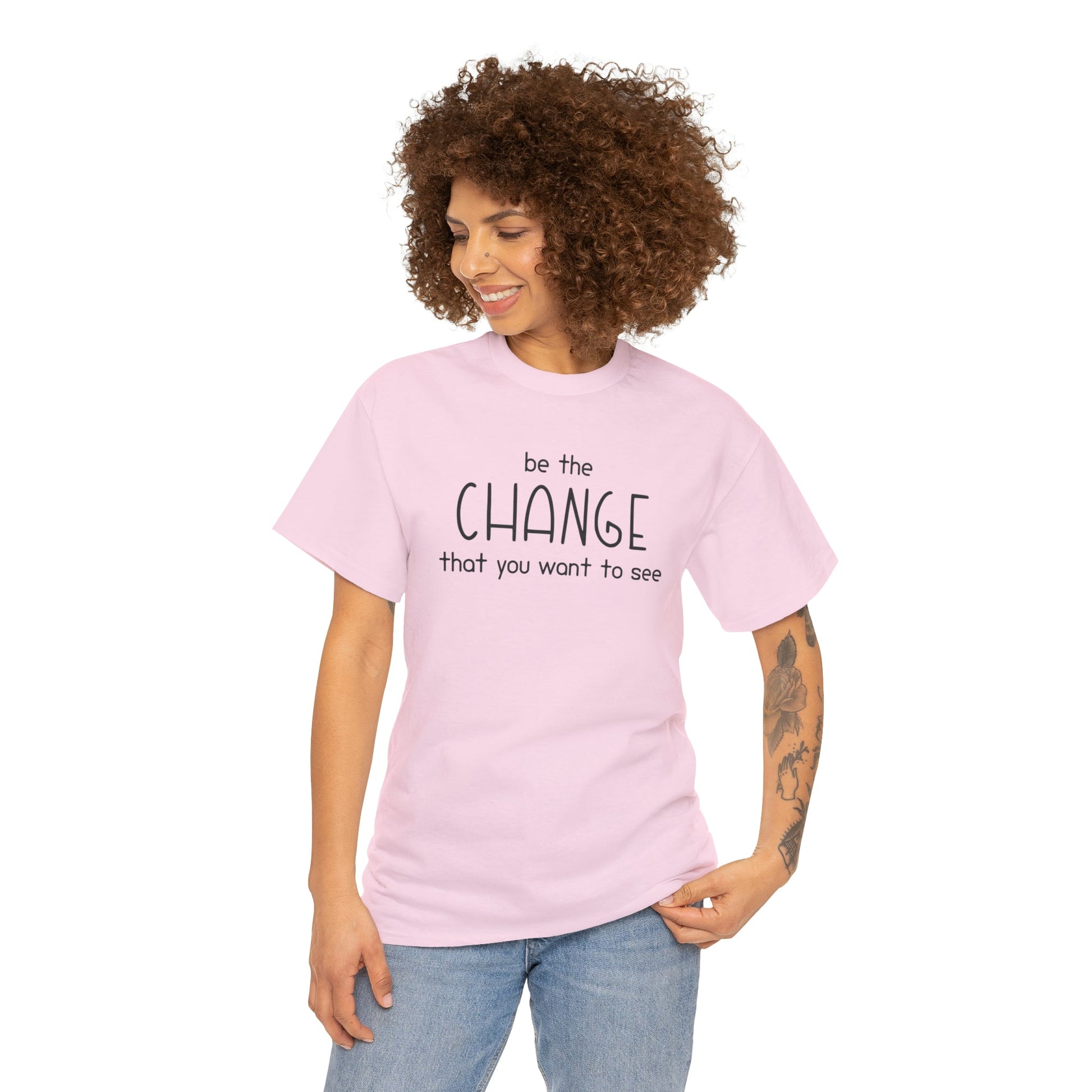 Be The Change That You Want To See | Text Tees - Detezi Designs-25209508129284190297