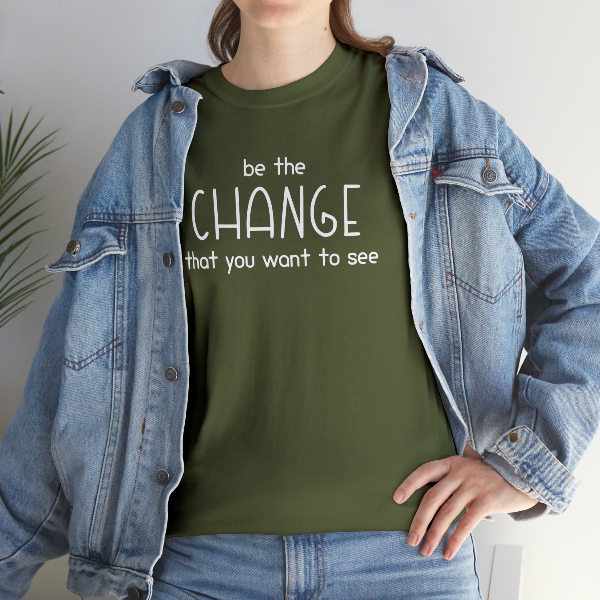 Be The Change That You Want To See | Text Tees - Detezi Designs-25209508129284190297