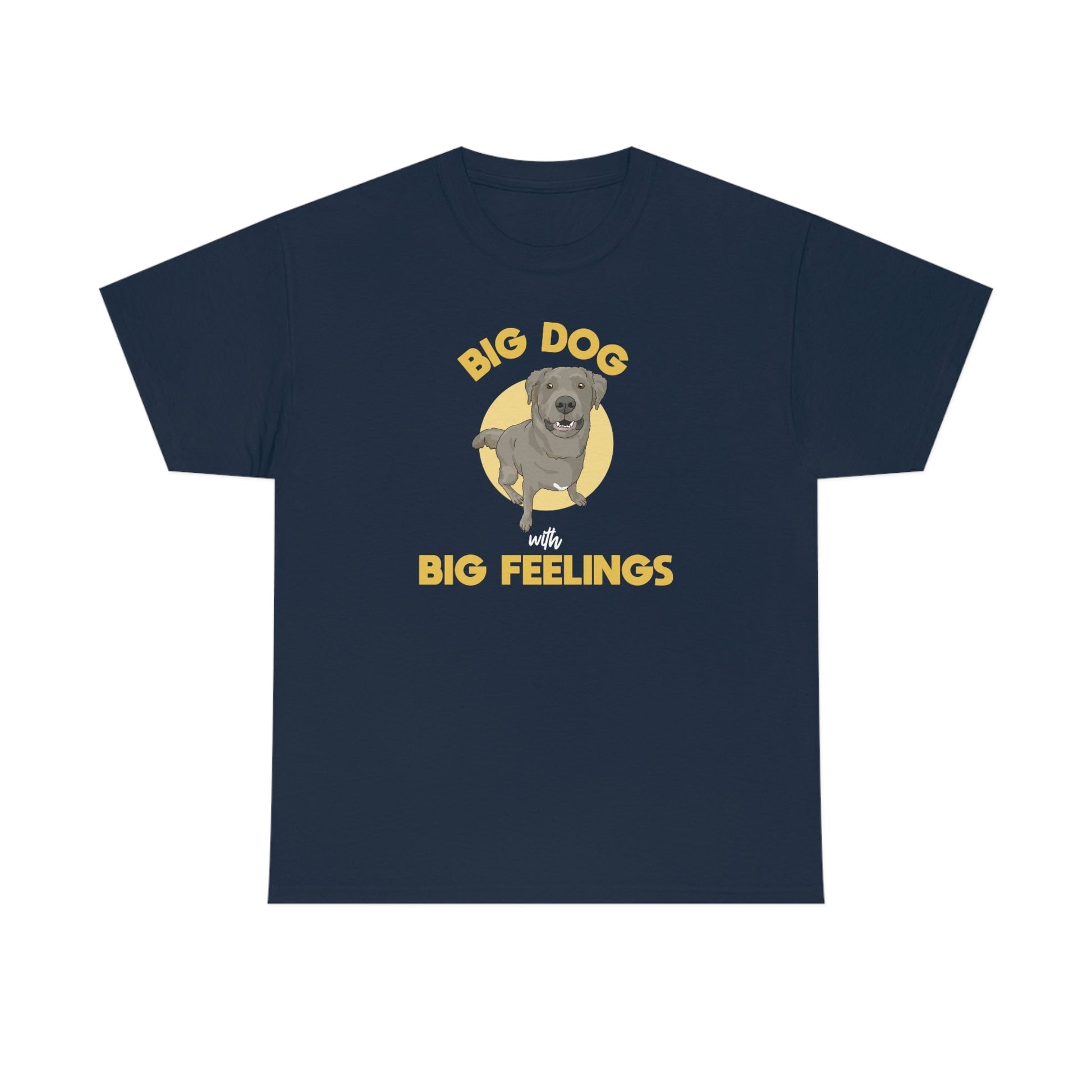 Big Dog With Big Feelings | T-shirt - Detezi Designs-33608320018212587648