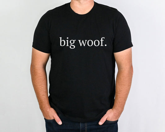 Big Woof | Text Tee - Detezi Designs-34025862789963435592