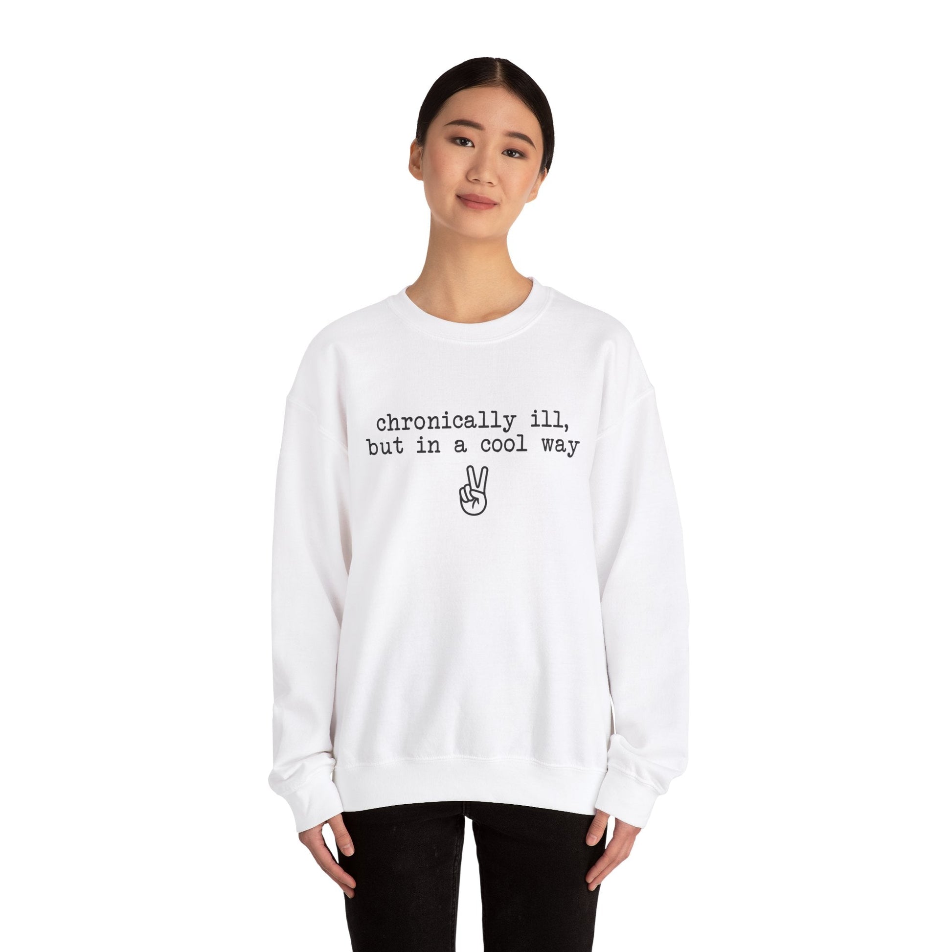 Chronically Ill, But In A Cool Way | Crewneck Sweatshirt - Detezi Designs-31643658246282381037