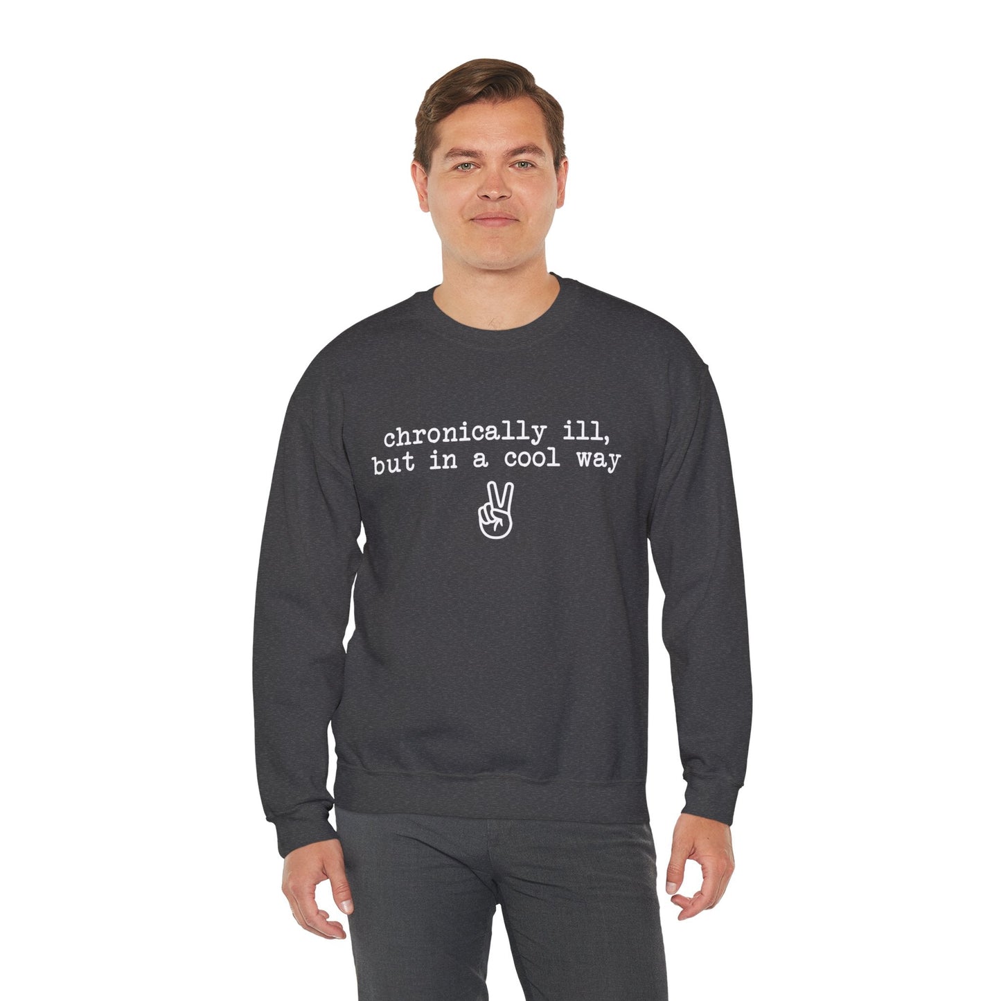 Chronically Ill, But In A Cool Way | Crewneck Sweatshirt - Detezi Designs-31643658246282381037