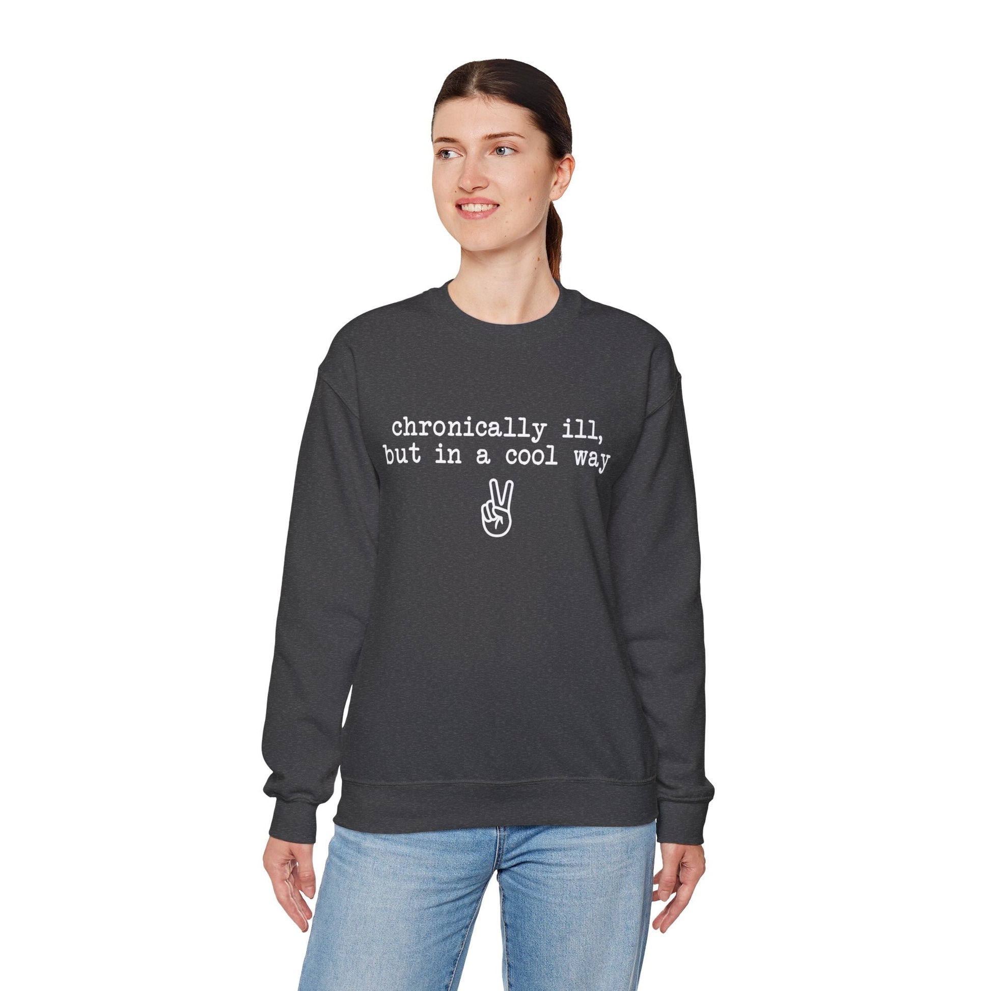 Chronically Ill, But In A Cool Way | Crewneck Sweatshirt - Detezi Designs-31643658246282381037