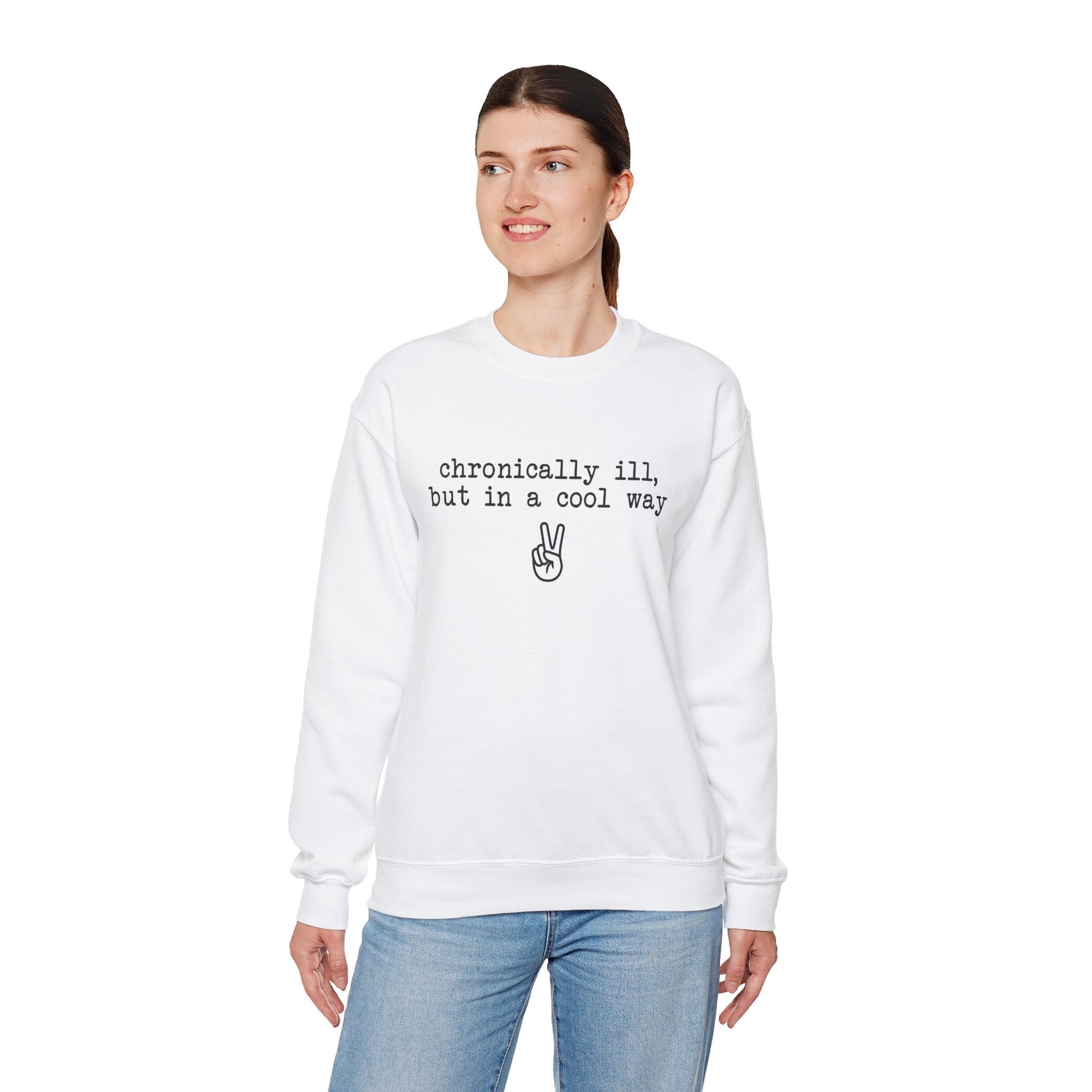 Chronically Ill, But In A Cool Way | Crewneck Sweatshirt - Detezi Designs-31643658246282381037