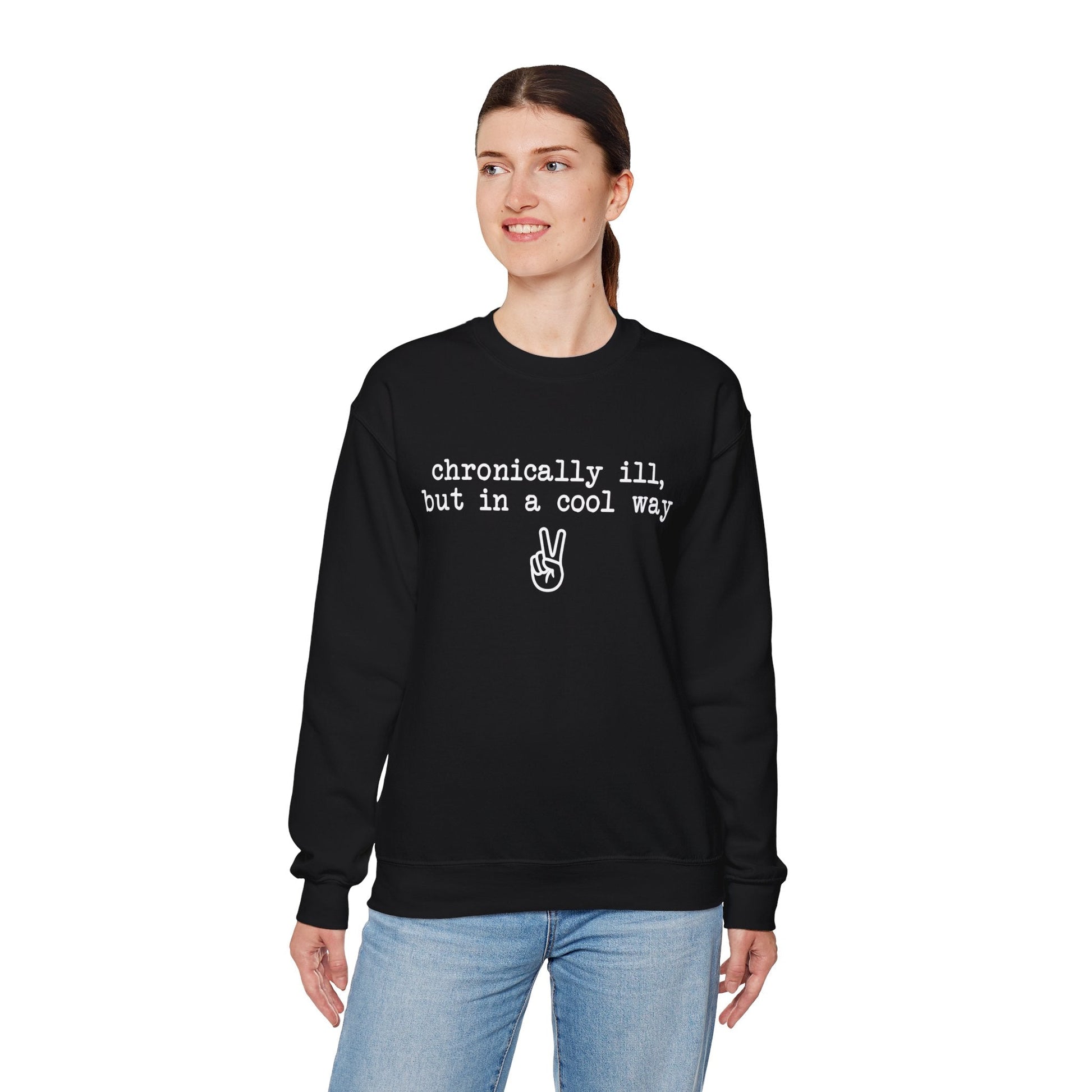 Chronically Ill, But In A Cool Way | Crewneck Sweatshirt - Detezi Designs-31643658246282381037