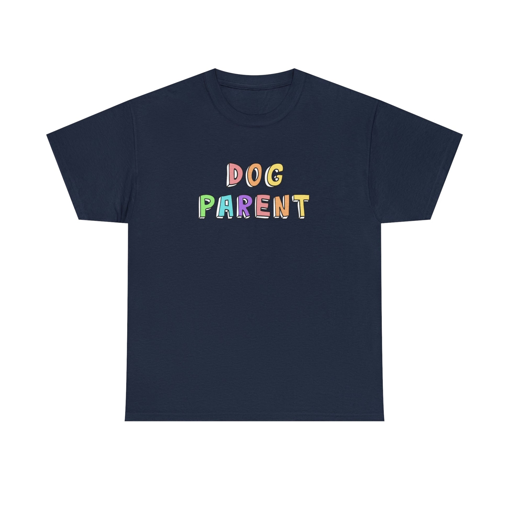 Dog Parent | Text Tees - Detezi Designs-98309834179916918384