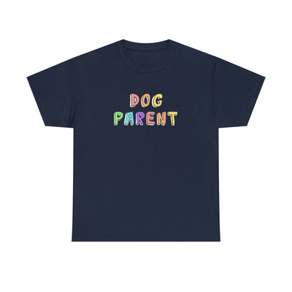 Dog Parent | Text Tees - Detezi Designs-98309834179916918384