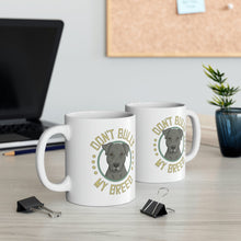 Load image into Gallery viewer, Don&#39;t Bully My Breed - Floppy Ears | Mug - Detezi Designs-13945948636706481089
