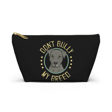 Load image into Gallery viewer, Don&#39;t Bully My Breed - Floppy Ears | Pencil Case - Detezi Designs-19133468607144999319
