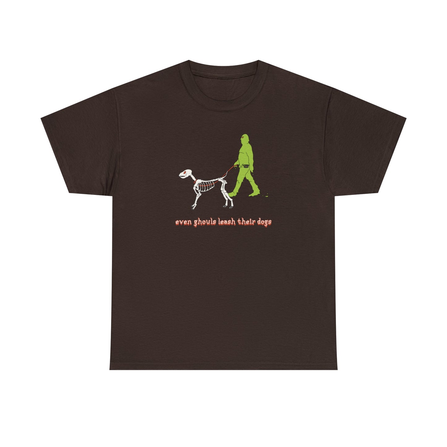 Even Ghouls Leash Their Dogs | T-shirt - Detezi Designs-22329075757015966461