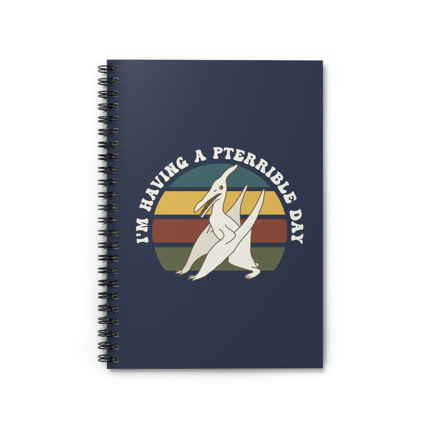 I'm Having A Pterrible Day | Notebook - Detezi Designs-17037167828370356512
