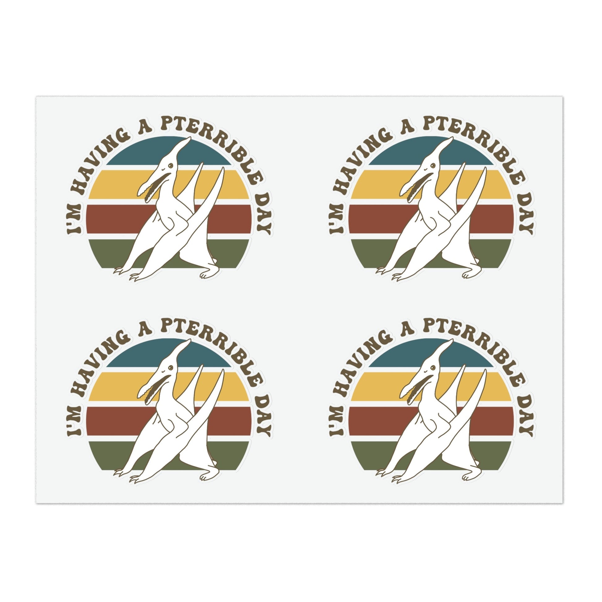 I'm Having A Pterrible Day | Sticker Sheets - Detezi Designs-15938169922617669793