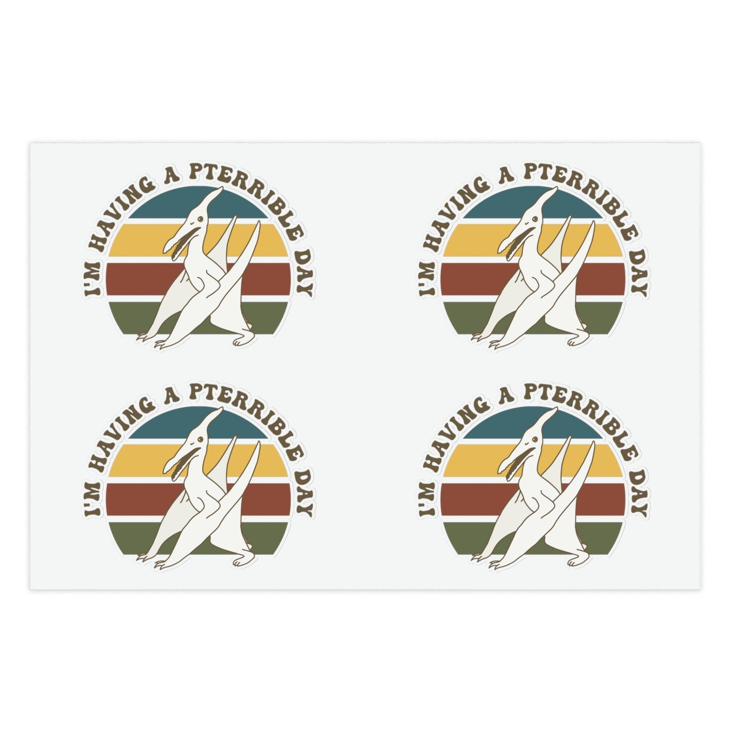 I'm Having A Pterrible Day | Sticker Sheets - Detezi Designs-20068665218944103966