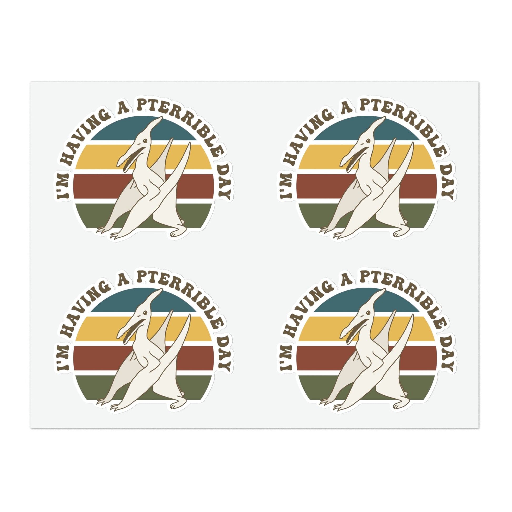 I'm Having A Pterrible Day | Sticker Sheets - Detezi Designs-97787780706371212571