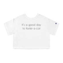 Load image into Gallery viewer, It&#39;s A Good Day To Foster A Cat | Champion Cropped Tee - Detezi Designs-60518398001950443245
