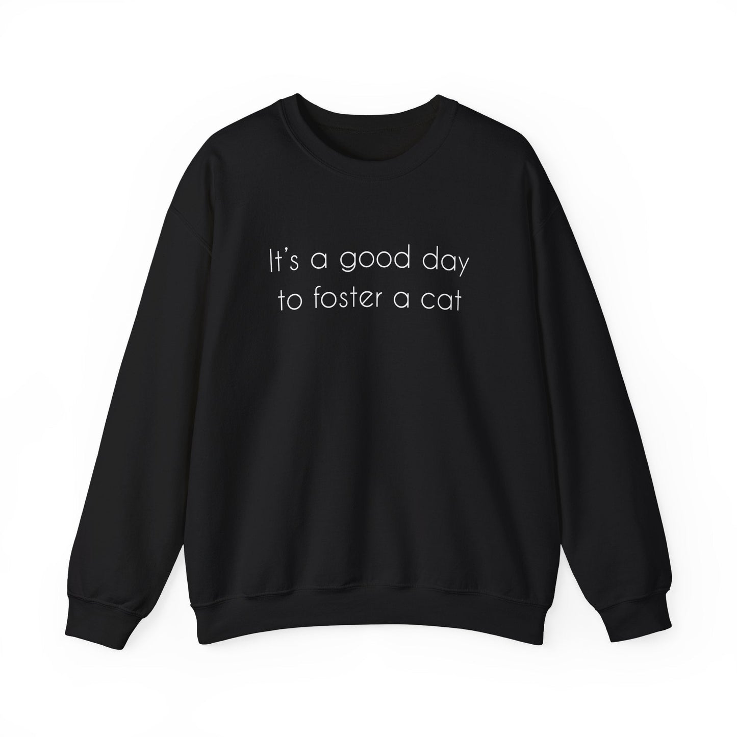 It's A Good Day To Foster A Cat | Crewneck Sweatshirt - Detezi Designs-33422701570957055398