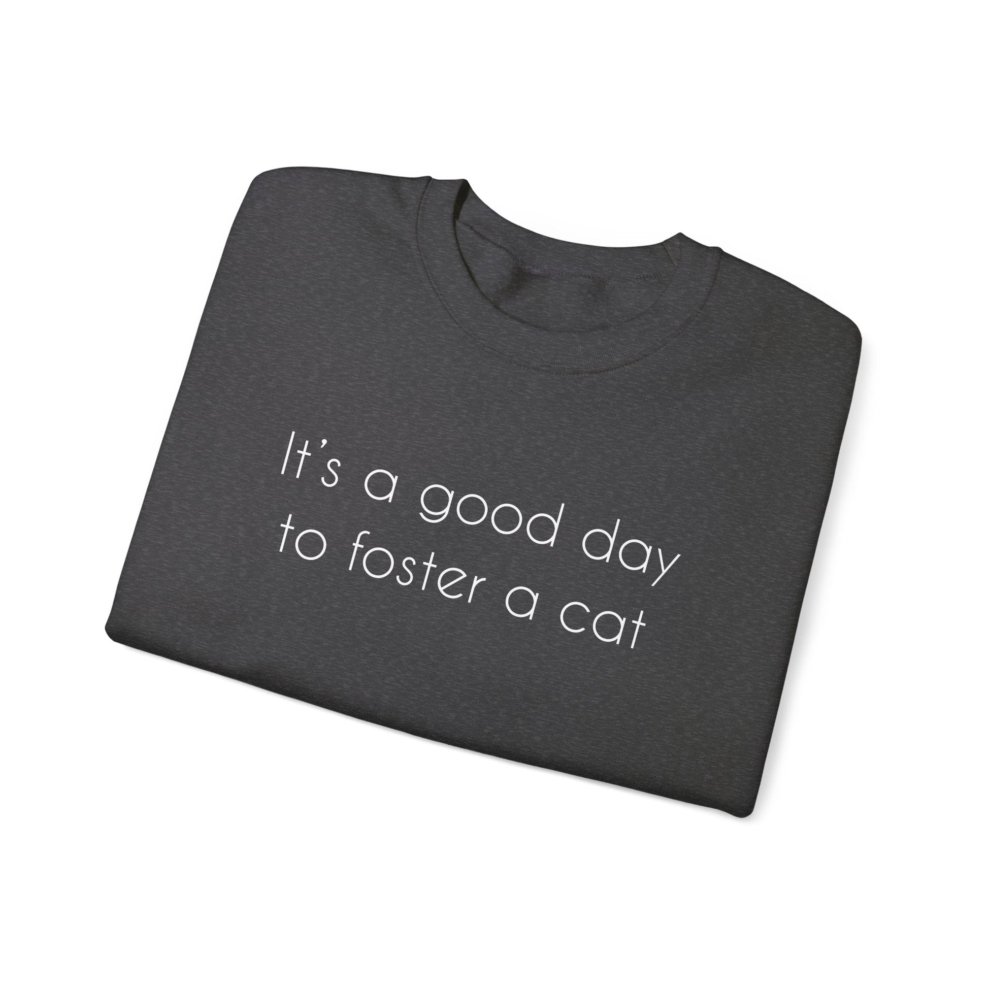 It's A Good Day To Foster A Cat | Crewneck Sweatshirt - Detezi Designs-33422701570957055398